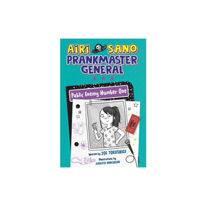 Airi Sano, Prankmaster General Public Enemy Number One, Zoe Tokushige