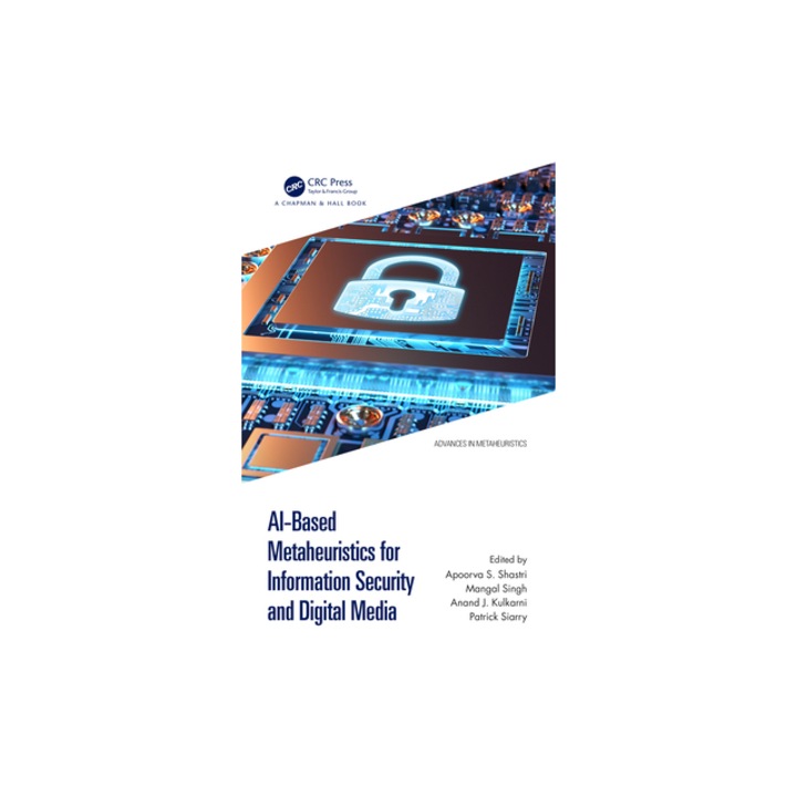 Ai-Based Metaheuristics for Information Security in Digital Media, Apoorva S. Shastri
