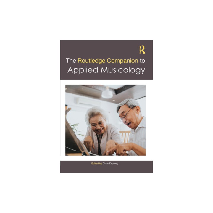The Routledge Companion to Applied Musicology, Chris Dromey