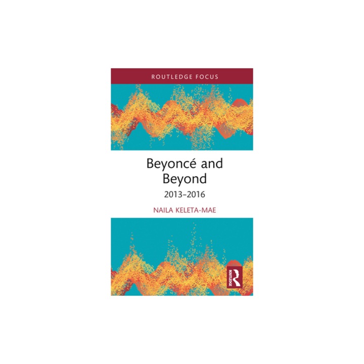 Beyonc, Naila Keleta-Mae