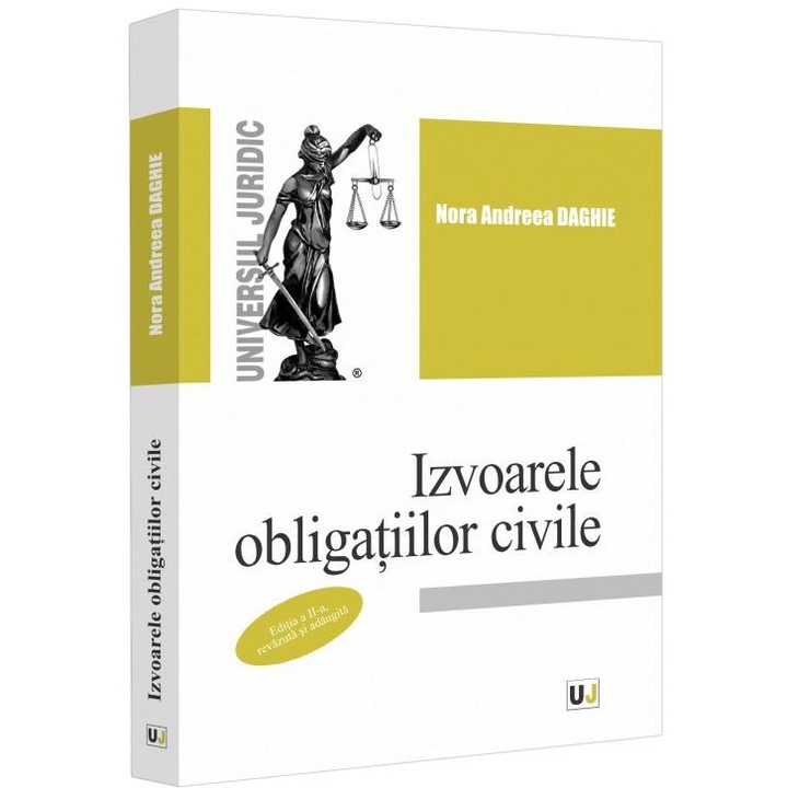 Izvoarele Obligatiilor Civile Ed.2 - Nora Andreea Daghie