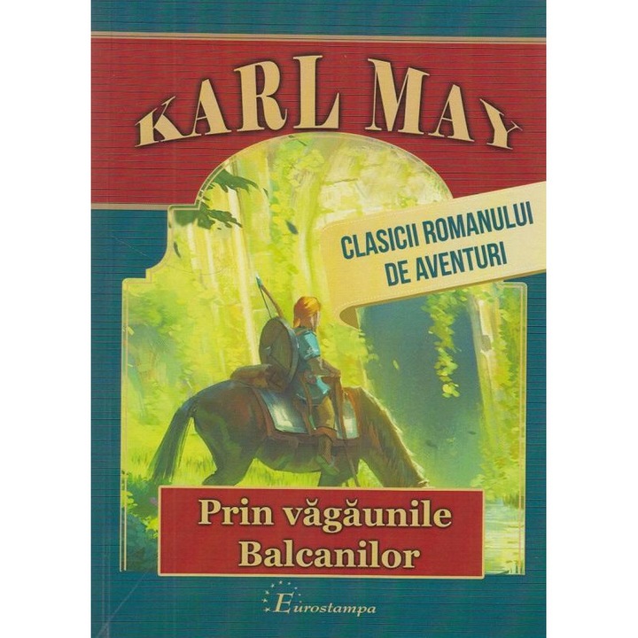 Prin vagaunile Balcanilor, Karl May