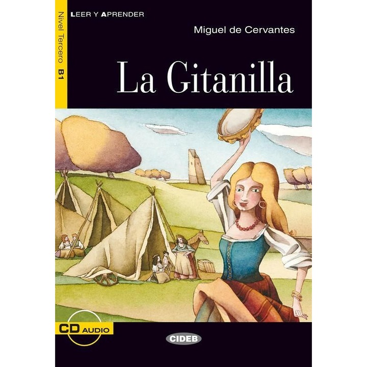 La Gitanilla, Miguel de Cervantes