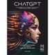 ChatGPT. Mastering conversations with artificial intelligence. A comprehensive guide to enhance your daily life and work., Dumitru Radoiu