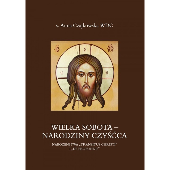 Wielka Sobota - Narodziny czyscca, Anna Czajkowska, 2024