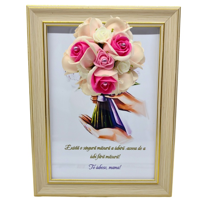 Tablou in rama A4 (30x21 cm) - Exista o singura masura a iubirii, accea de a iubi fara masura! Te iubesc! - v16 decorat cu flori de sapun roz deschis