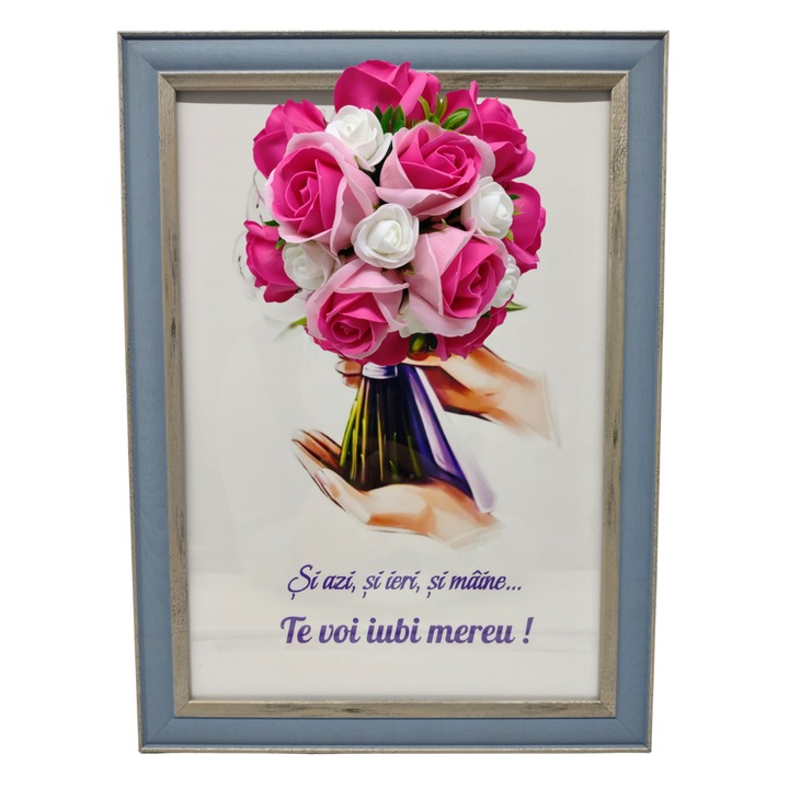 Tablou in rama A4 (30x21 cm) - Si azi, si ieri, si maine...Te voi iubi mereu! - v15 decorat cu flori de sapun ros - roz inchis