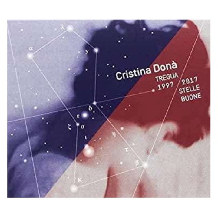 Cristina Dona - Tregua 1997-2017 Stelle.. (CD)