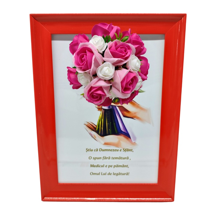 Tablou in rama A4 (30x21 cm) - Stiu ca Dumnezeu e Sfant, O spun fara tematura, Medicul e pe pamant -v17 decorat cu flori de sapun roz - roz inchis