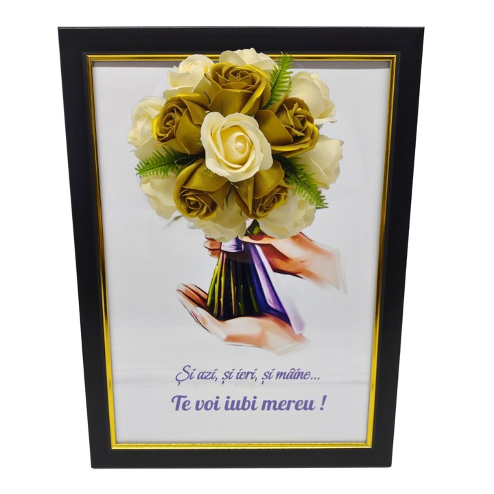 Tablou in rama A4 (30x21 cm) - Si azi, si ieri, si maine...Te voi iubi mereu! - v18 decorat cu flori de sapun galben - auriu