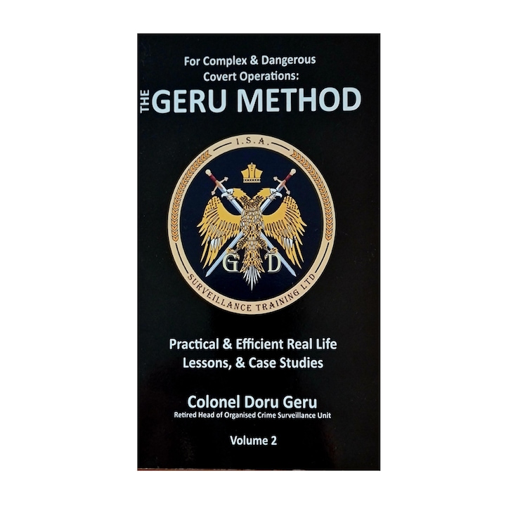 Könyv összetett és veszélyes titkos műveletekhez: A Geru-módszer II. kötet, Doru Geru
