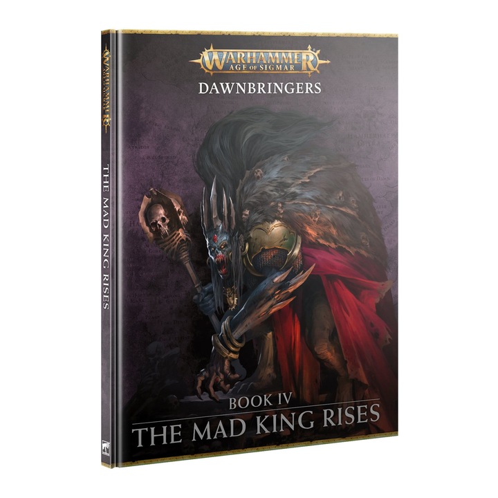 Игра, Warhammer Age of Sigmar, The Mad King Rises Dawnbringers Volume 4 Rulebook, Games Workshop, английски, многоцветен