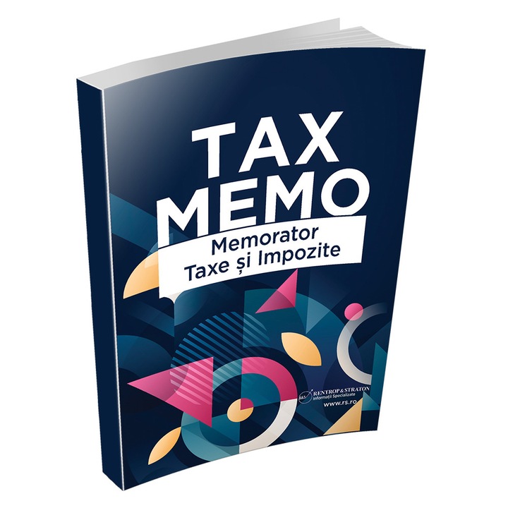 TAX MEMO - Memorator Taxe si Impozite editura Rentrop&Straton