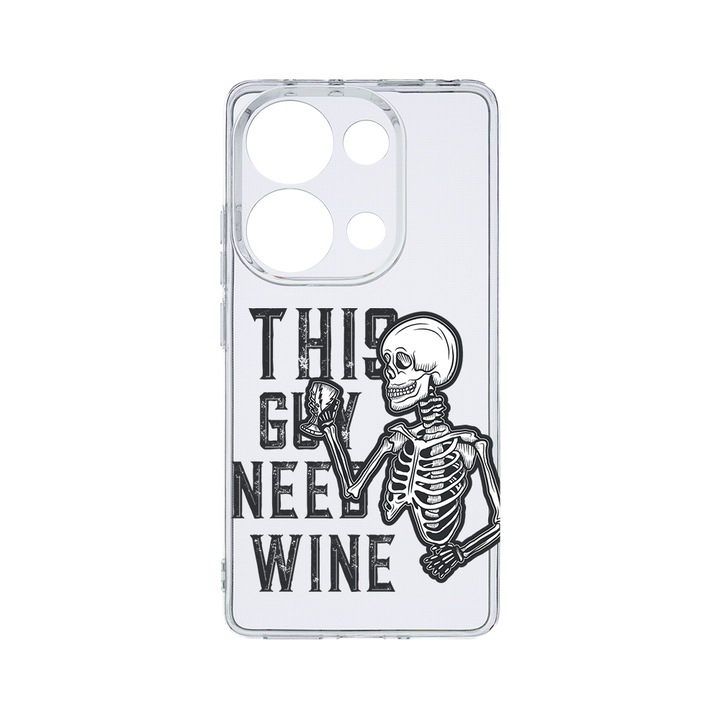 Husa BestCase® Clear Silicon 2MM, Compatibila Cu Xiaomi Redmi Note 13 4G, This Guy Need Wine, Antisoc, Protectie Camera, Margini ridicate pentru protectia ecranului, T 1026