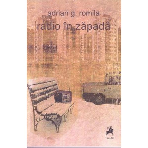 Radio in zapada - Adrian Romila