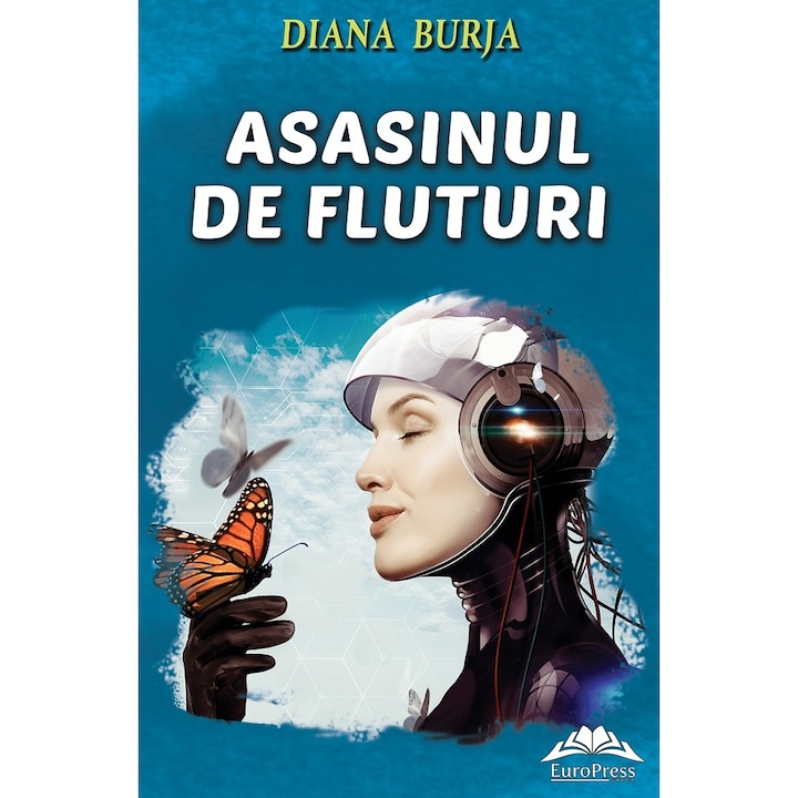 Asasinul De Fluturi - Diana Burja