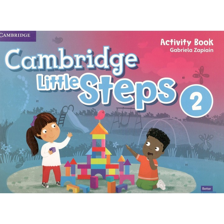 Cambridge Little Steps 2. szintű tevékenységi könyv ; Gabriela Zapiain