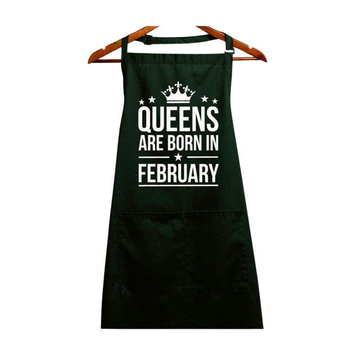 Reginele se nasc in sort februarie, verde inchis, 90 x 76 cm