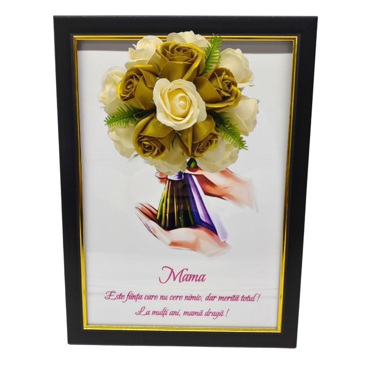 Tablou in rama A4 (30x21 cm) - Mama, Este fiinta care nu cere nimic, dar merita totul! La multi ani, mama draga! - v18 decorat cu flori de sapun auriu - galben