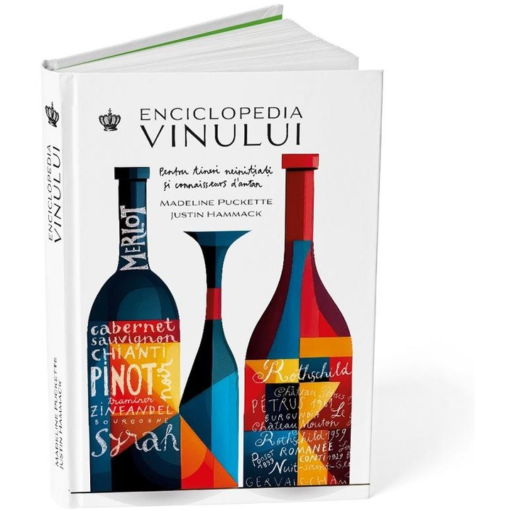 Enciclopedia Vinului - Madeline Puckette, Justin Hammack