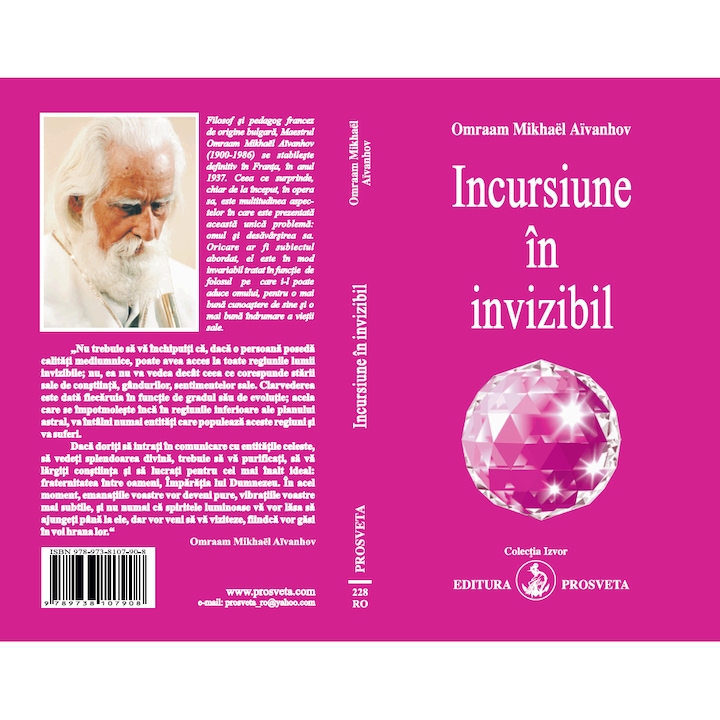 Incursiune in Invizibil, Editura Prosveta, Autor: Omraam Mikhael Aivanhov