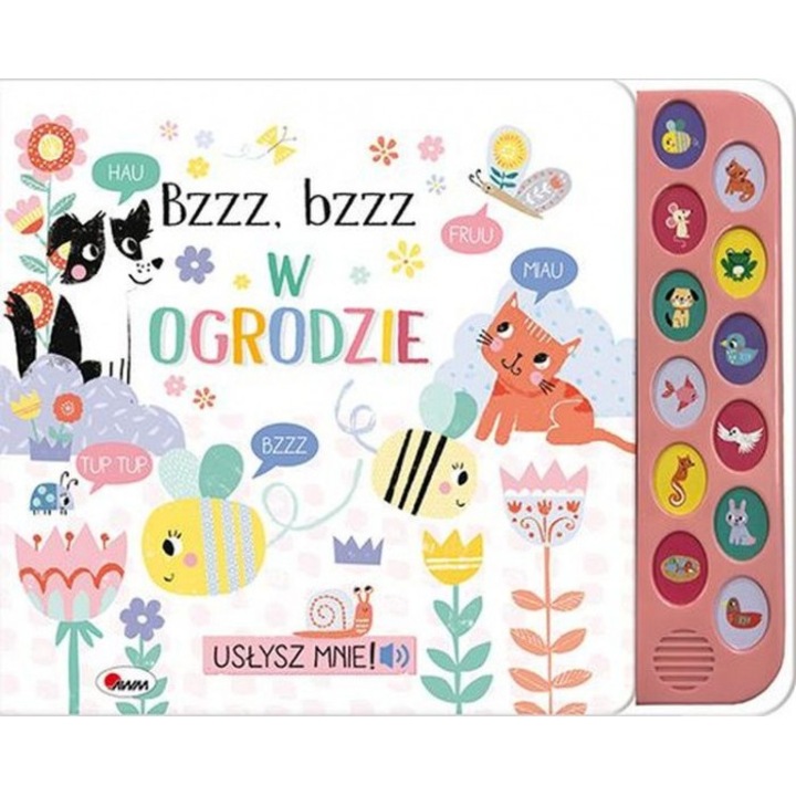 Bzzz bzzz w ogrodzie. Usłysz mnie, colectiv de autori, 2024