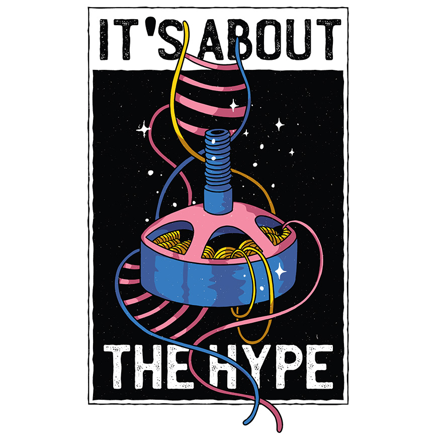 Sticker Cu Mesaj It's About The Hype, Adn Arn, Text In Engleza, Cadou Pentru Iubitorii De Medicina, Multicolor, cu Margini Albe, PVC Vinyl 23 cm