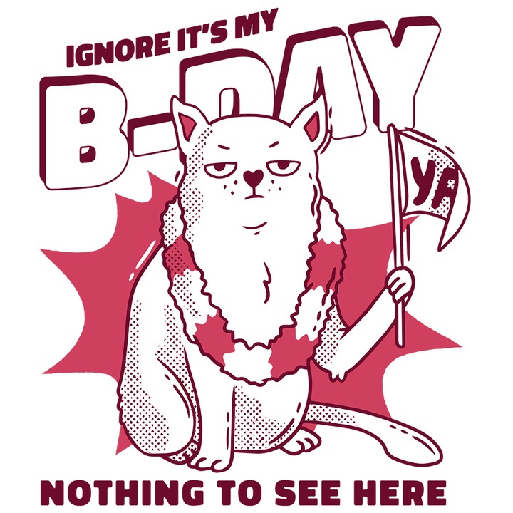 Sticker Cu Pisica Suparata Cu Colier Din Flori, Fata Trista, Text In Engleza Ignore It's My Birthday Nothing To See Here, Iubitorii De Pisici Si Motani cu Margini Albe, PVC Vinyl 23 cm