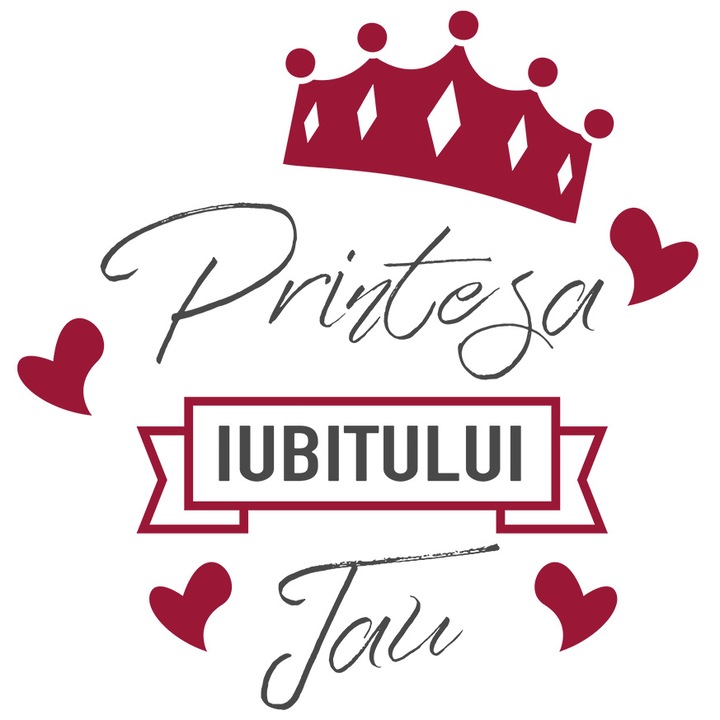 Sticker Cu Text Printesa Iubitului Tau, Coroana Regala, Iubitorii De Familie, Multicolor cu Margini Albe, PVC Vinyl 10 cm