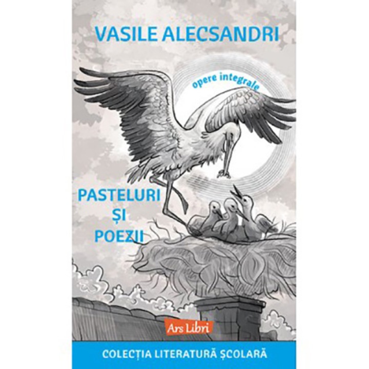 Pasteluri si poezii - Vasile Alecsandri