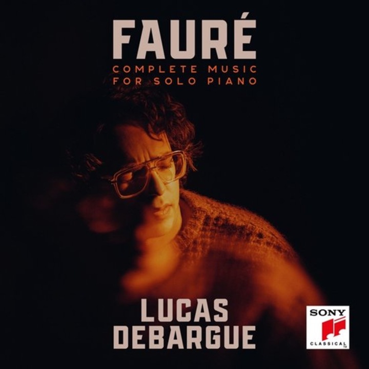 Gabriel FaureLucas Debargue - Faure: Complete Music for Solo Piano