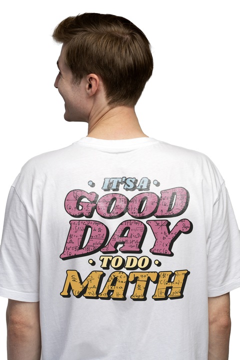 IT'S A GOOD DAY TO DO MATH Мъжка тениска, 100% памук, бяла, L