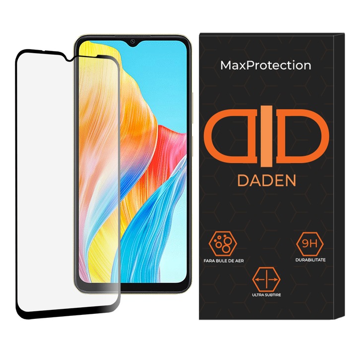 Folie Sticla pentru Oppo A38 / A18 Daden MaxProtection, Full Cover, Protectie Profesionala, Ultra Rezistenta, Calitate Premium
