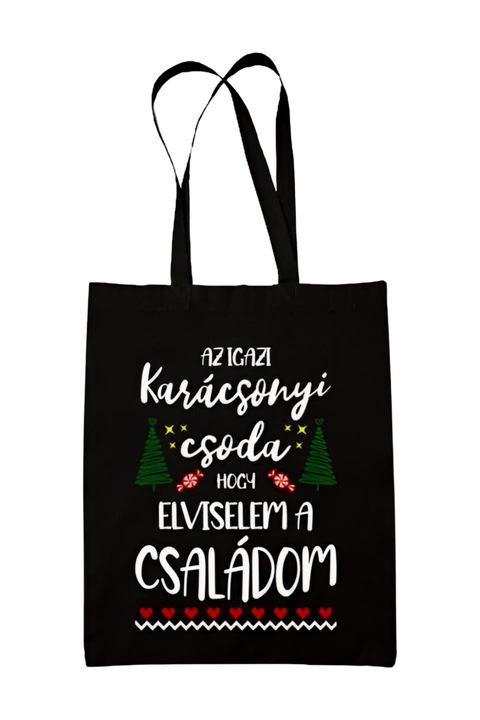 Az igazi karácsonyi csoda hogy elviselem a családom vászontáska, fekete, 42 x 38 cm