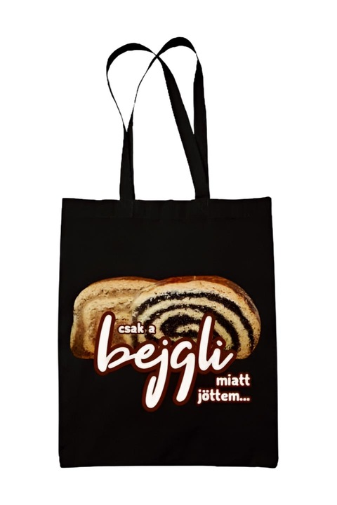 Csak a bejgli miatt jöttem vászontáska, fekete, 42 x 38 cm