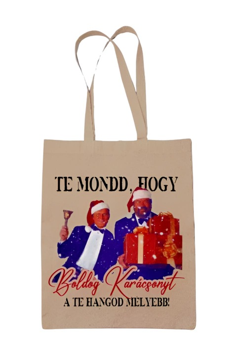 Te mondd hogy boldog karácsonyt a te hangod mélyebb vászontáska, natúr, 42 x 38 cm