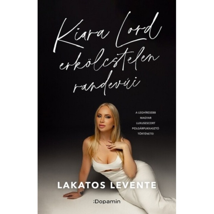 Kiara Lord erkolcstelen randevui - Lakatos Levente
