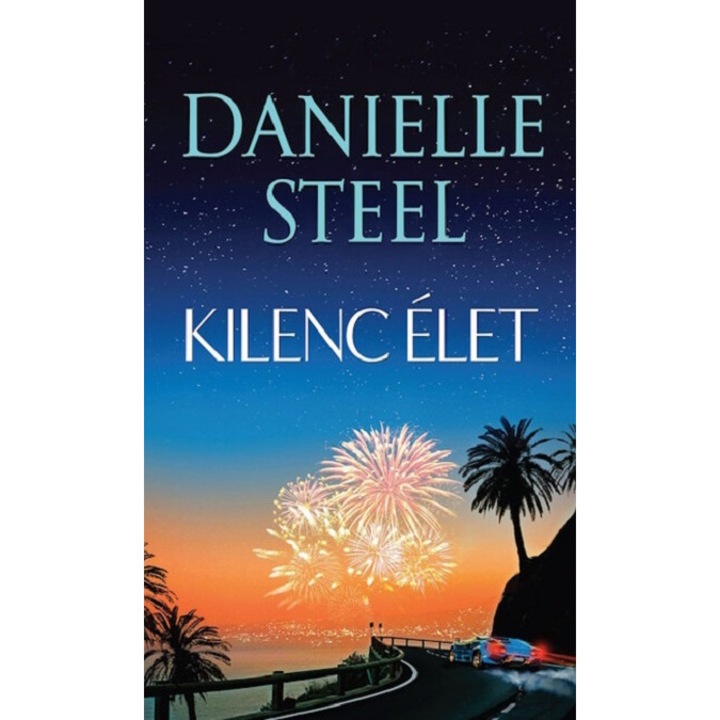 Kilenc elet - Danielle Steel, editia 2024