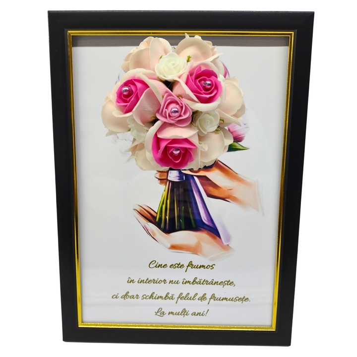 Tablou in rama A4 (30x21 cm) - Cine este frumos in interior nu imbatraneste, ci doar schimba felul de frumusete - v18 decorat cu flori de sapun roz deschis