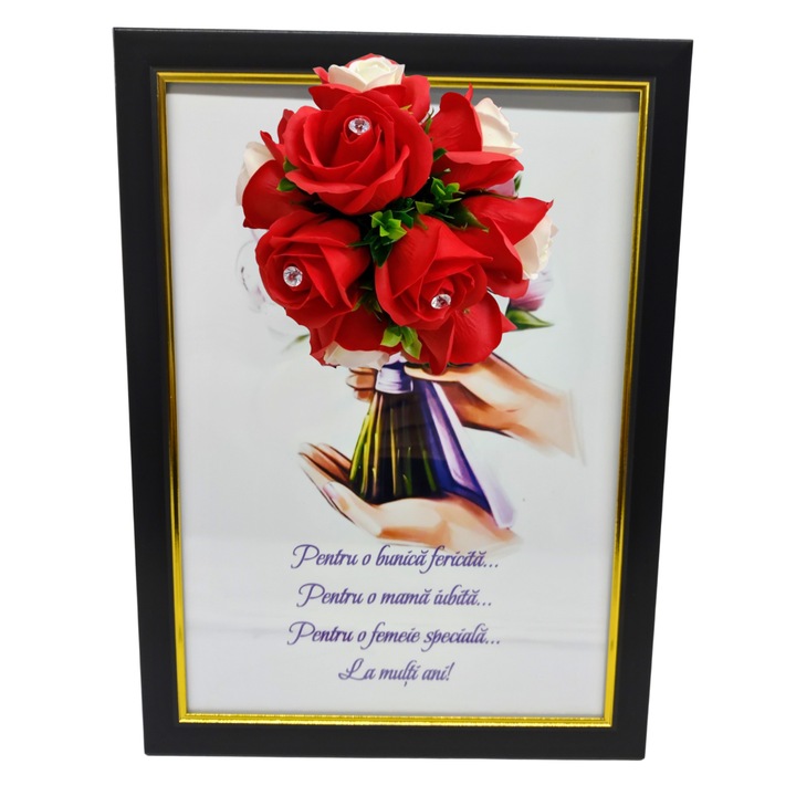 Tablou in rama A4 (30x21 cm) - Pentru o bunica fericita, pentru o mama iubita, pentru o femeie speciala, la multi ani! - v18 decorat cu flori de sapun rosii