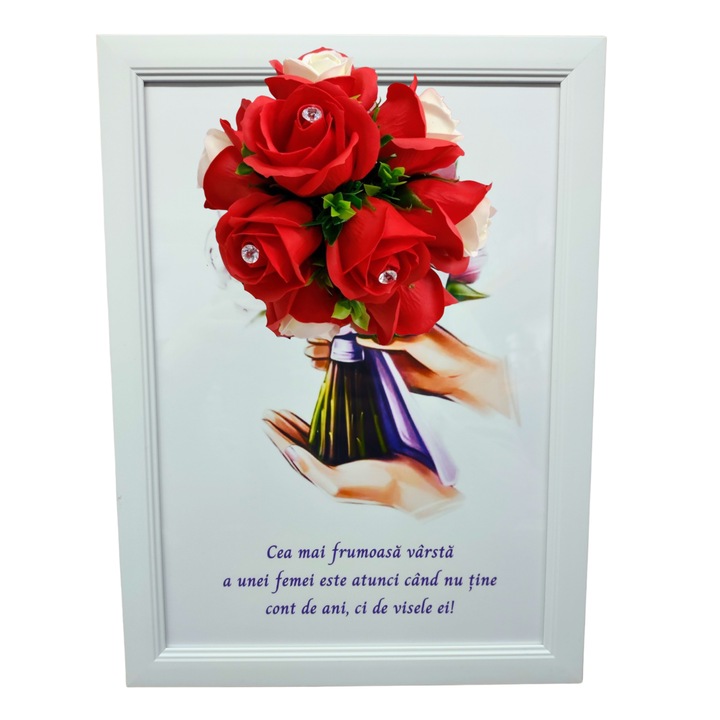 Tablou in rama A4 (30x21 cm) - Cea mai frumoasa varsta a unei femei este atunci cand nu tine cont de ani - v19 decorat cu flori de sapun rosii