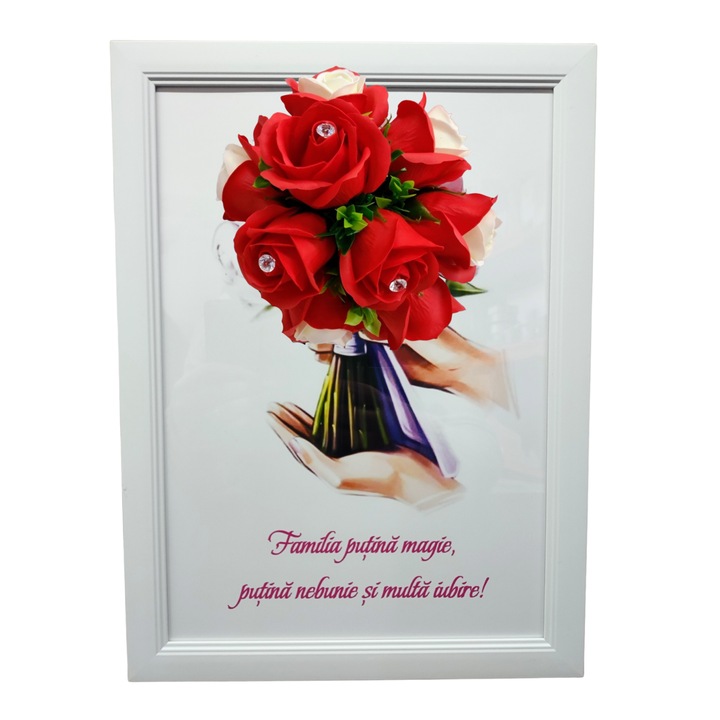 Tablou in rama A4 (30x21 cm) - Familia putina magie, putina nebunie si multa iubire - v19 decorat cu flori de sapun rosii