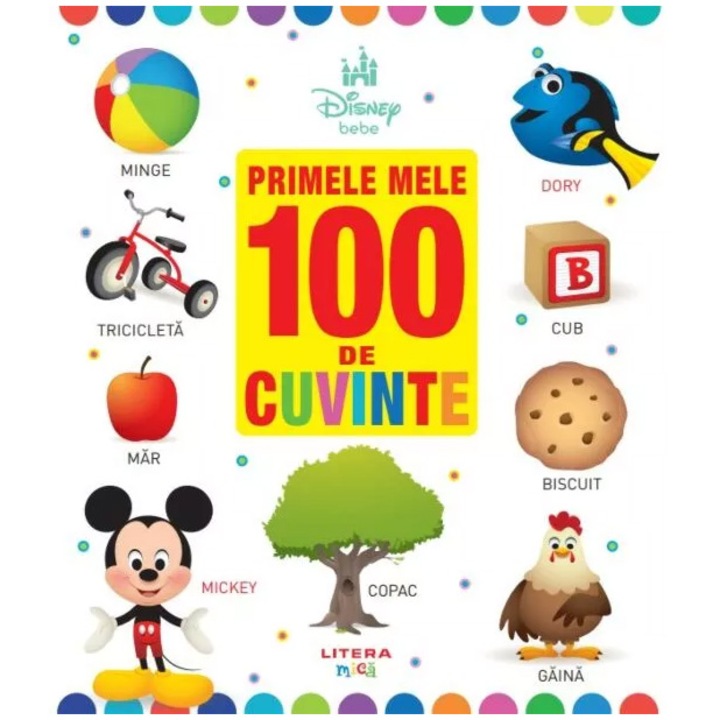 Disney bebe. Primele mele 100 de cuvinte