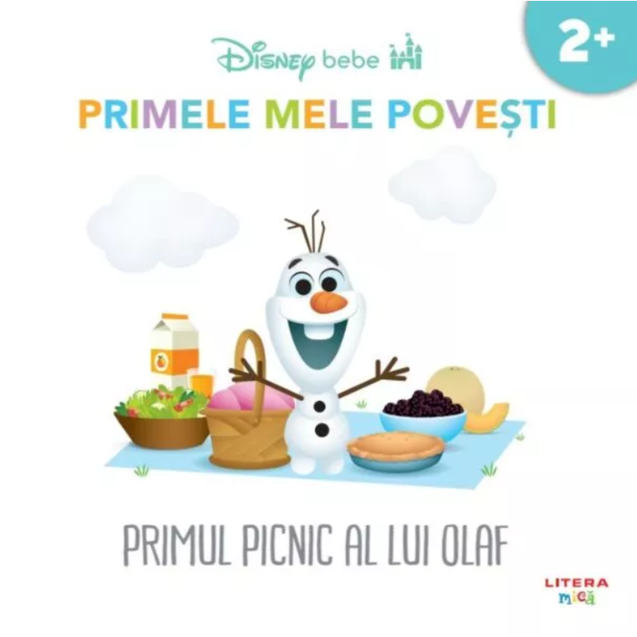 Disney bebe. Primul picnic al lui Olaf. Primele mele povesti. 2+
