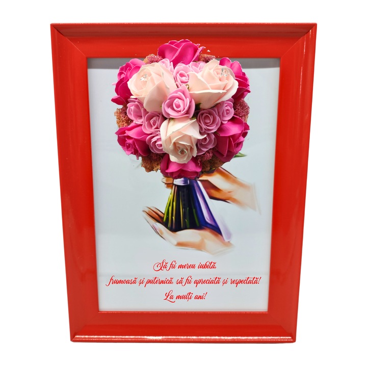 Tablou in rama A4 (30x21 cm) - Sa fii mereu iubita, frumoasa si puternica - v17 decorat cu flori de sapun roz-roz pal