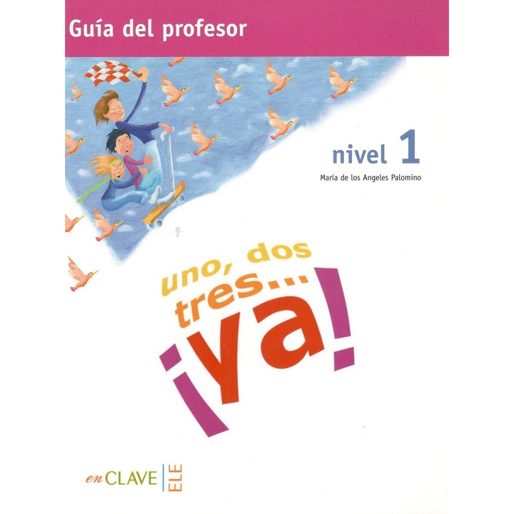 Uno, dos, tres... ¡ya! 1 - Tanári útmutató 1 (A1); Los Angeles-i Mária