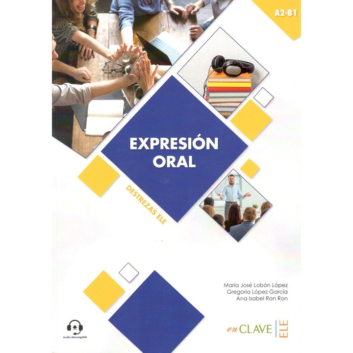Orális kifejezés A2-B1; María José Lobón López