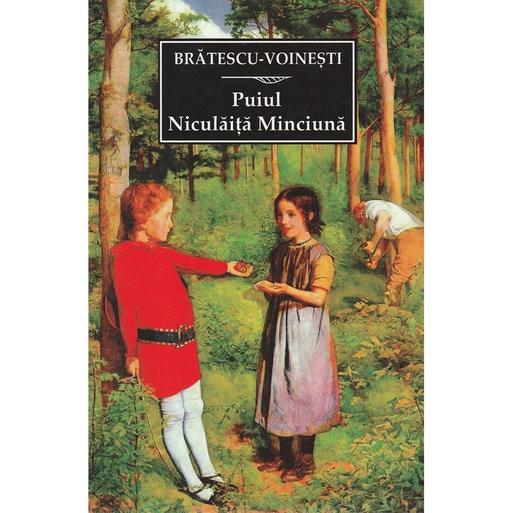 Puiul. Niculaita Minciuna - I.al. Bratescu-voinesti