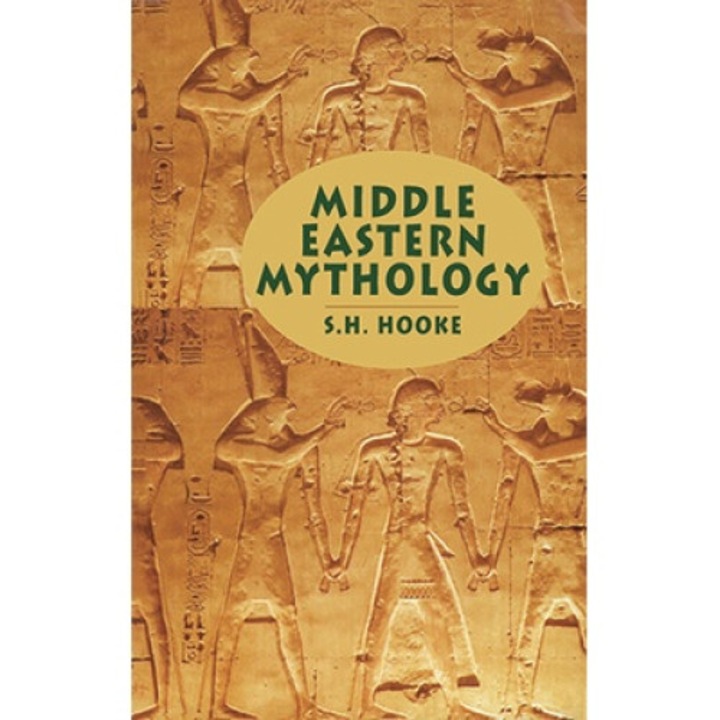 Middle Eastern Mythology - S. H. Hooke