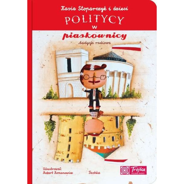 Politycy w piaskownicy, Katarzyna Stoparczyk, 2015